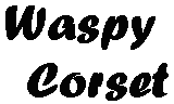 Waspy Corset